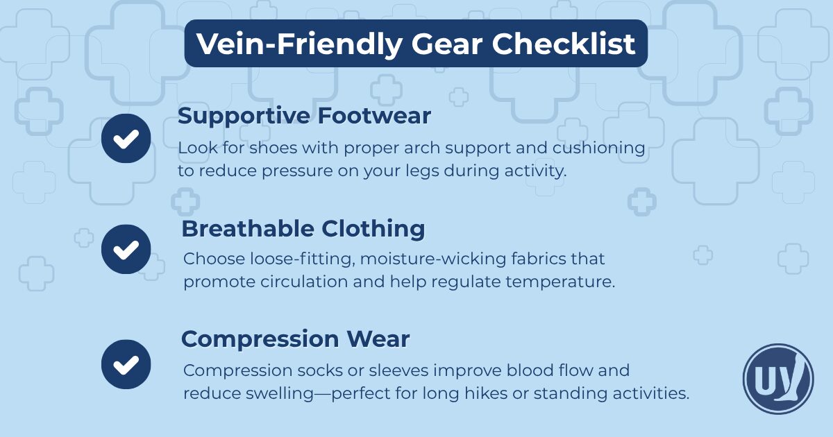 Vein-friendly gear checklist